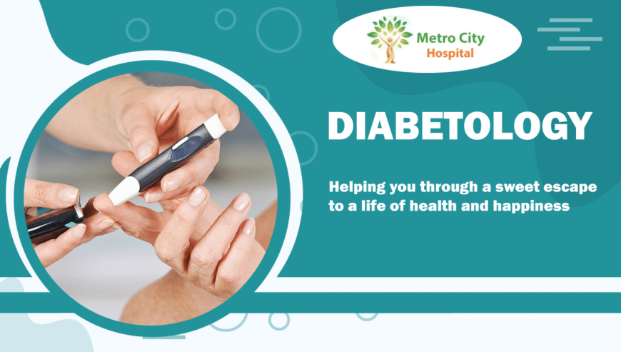 Best Diabetologist in Nagole | Metro City Hospital