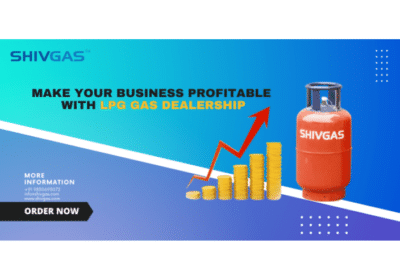 Fuel Your Business With Lucrative LPG Gas Agency Dealership in Kolkata | Shivgas