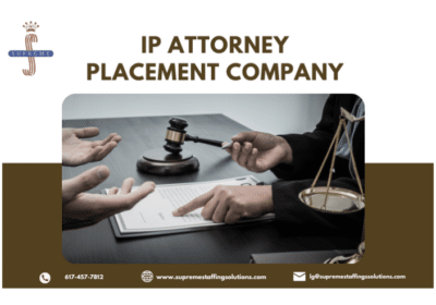 IP Attorney Placement Agency in Boston | Supreme Staffing Solution