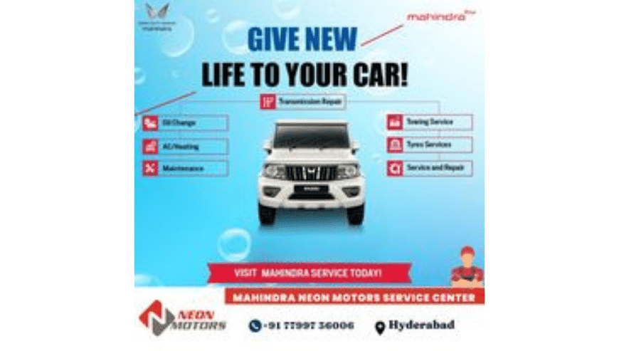 Mahindra Service Center in Hyderabad | Neon Motors