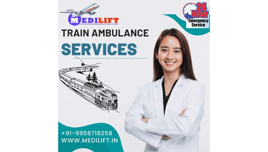 Medilift Train Ambulance Service in Ranchi with Modern Medical Technology