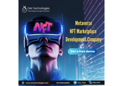 Launch Your Own Metaverse NFT Marketplace with Osiz Technologies