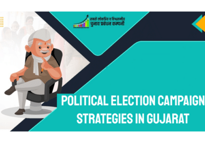 Political Election Campaign Strategies in Gujarat | Chunav Parchar
