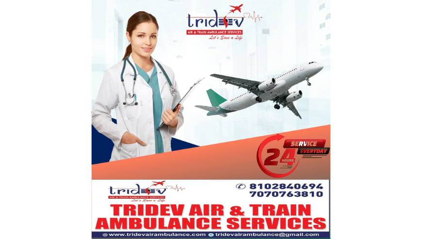 Round-The-Clock Medical Assistance By Tridev Air Ambulance in Kolkata