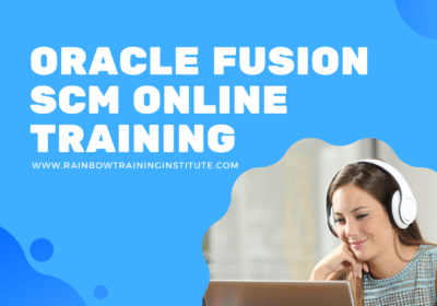 Oracle Fusion SCM Online Training | Rainbow Training Institute