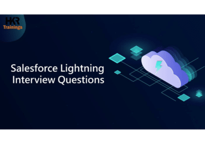 Top 30 Salesforce Lightning Interview Question and Answers | HKR Trainings