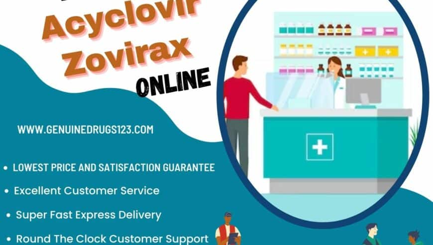 Zovirax Generic – Affordable Anti-Viral Treatment | GenuineDrugs123.com