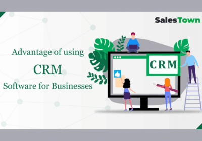 Best CRM Software For Small Business | Sales Town
