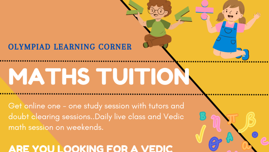 Maths Tuition and Vedic Math Classes Online in Kerala | Olympiad Learning Corner