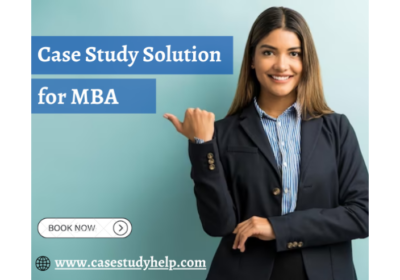 No 1 Case Study Solutions For MBA at Affordable Price in UK | Case Study Help