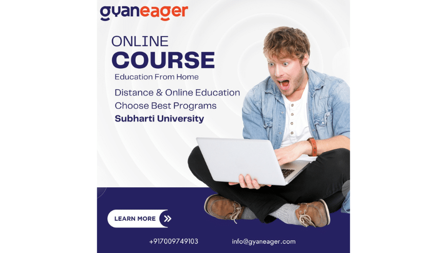 Choose The Best Programs For Online & Distance Education at Subharti University