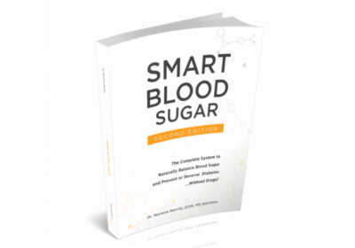 Dr. Marlene Merritt’s Smart Blood Sugar