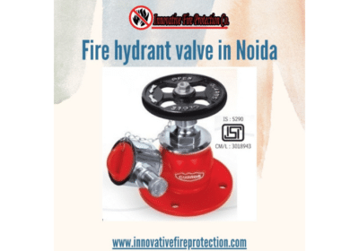 Fire Hydrant Valve in Noida | Innovative Fire Protection Co.