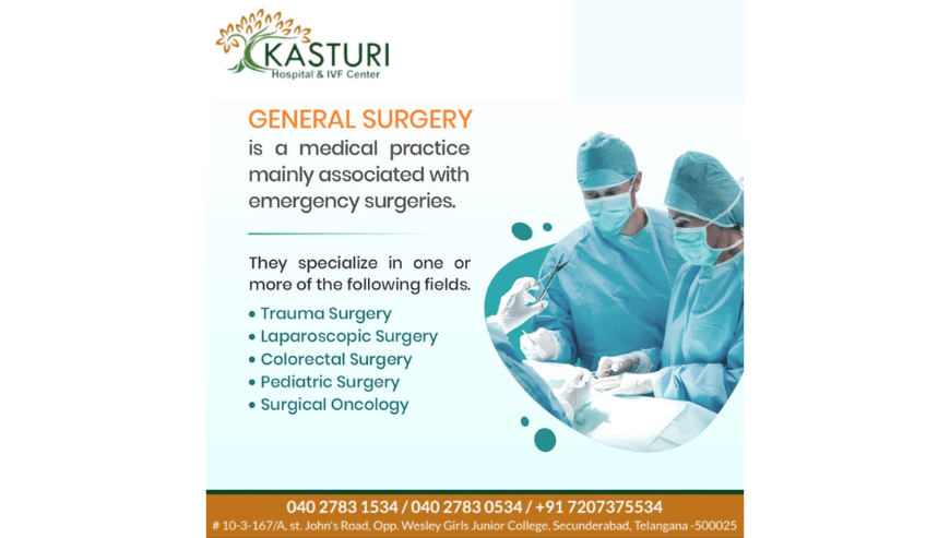 General Surgeon in Secunderabad | Kasturi Hospital