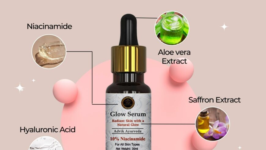 Get Glowing Skin with Advik Ayurveda Glow Serum – Niacinamide Serum Power