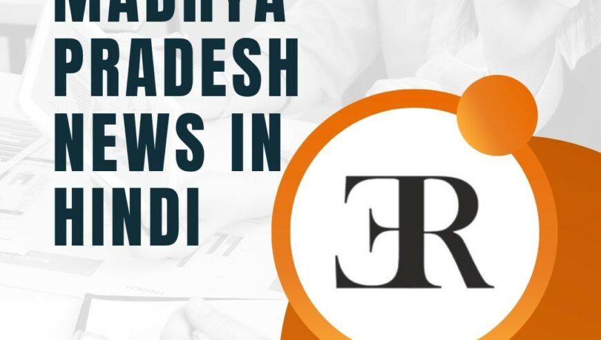 Madhya Pradesh News in Hindi | Raj Express