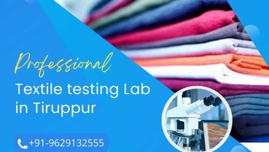 Professional Textile Testing Services in Tiruppur | ATLABS