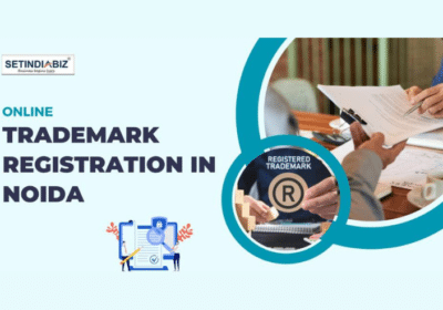 Seamless Trademark Registration in Noida India | SetIndiaBiz