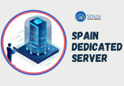 Power and Performance with Spain Dedicated Server | Spain Server Hosting