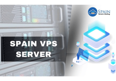 Spain VPS Server with Unbeatable Performance and Security | Spain Servers Hosting