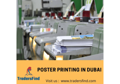 Discover Top-Notch Poster Printing in Dubai at TradersFind.com