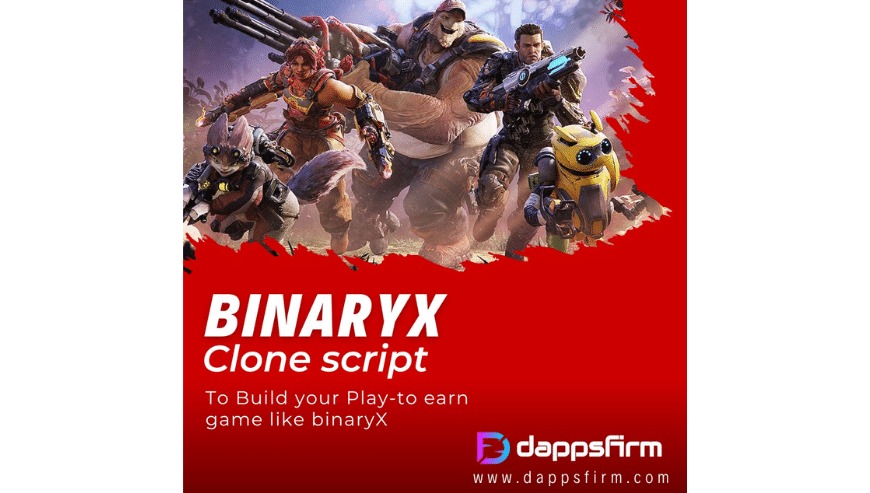Enter The World of Play-to-Earn – Embrace BinaryX Clone Script Now | Dappsfirm