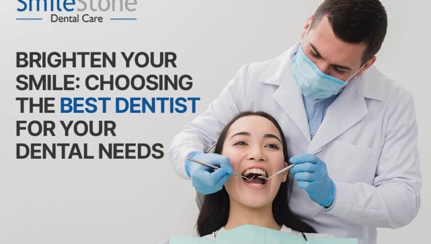 Best Dentist in Nagpur | SmileStone Dental Clinic