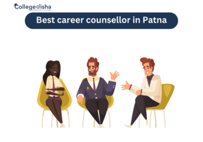Best Career Counsellor in Patna | College Disha
