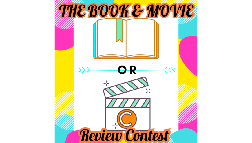 Participate in Book and Movie Review Contest and Win Exciting Prizes