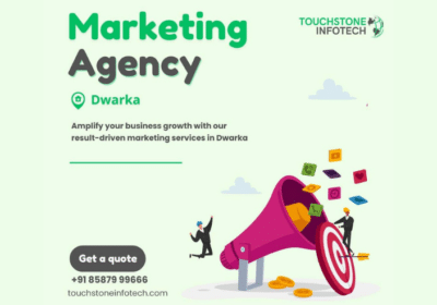 Boost Your Business with Premier Digital Marketing Agency in Dwarka Delhi | Touchstone Infotech