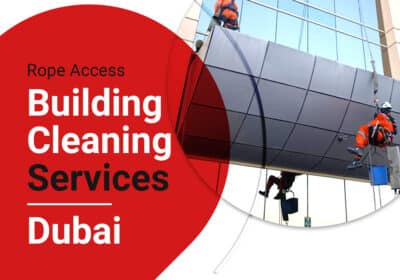 Rope Access Building Cleaning Service in Dubai | Green Smart Technical