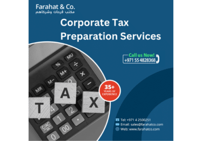 Corporate Tax Preparation in UAE | Farahat and Co.