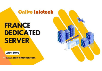 France Dedicated Server Hosting For Unparalleled Performance | Onlive Infotech