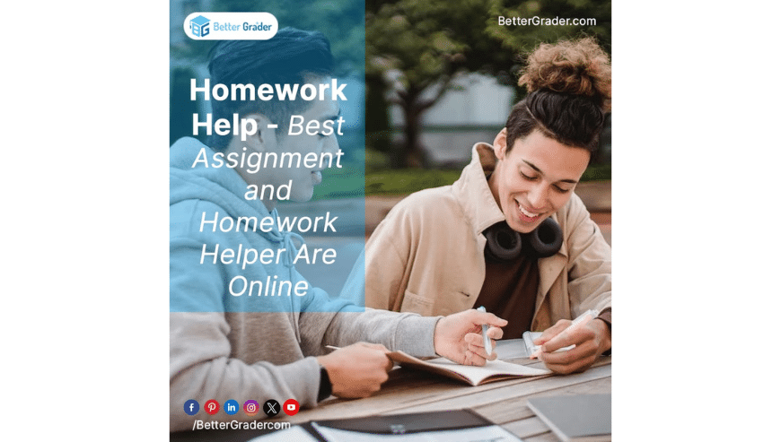 Homework Help – Best Assignment and Homework Helper Online | BetterGrader.com