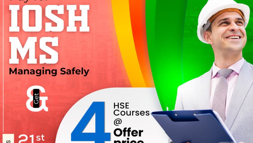 Incredible Offers For The IOSH MS Course in Ghana | Green World Group