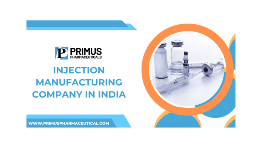 Injection Manufacturing Company in India | Primus Pharmaceuticals