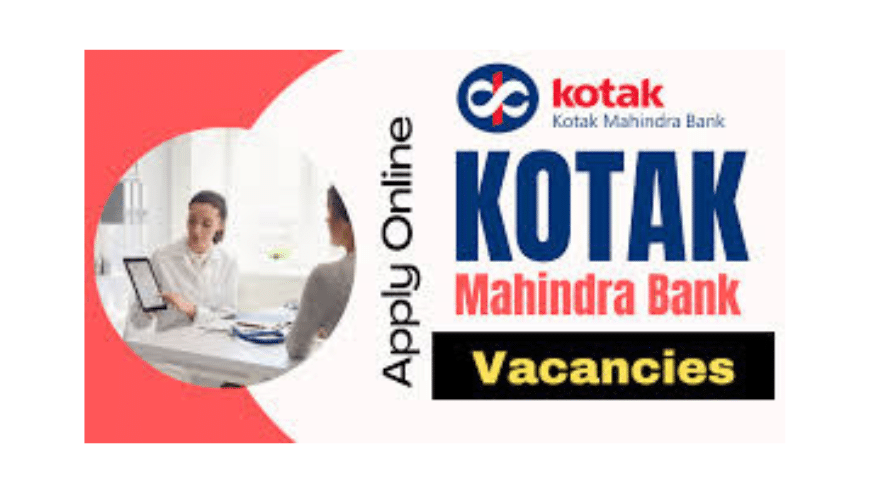 Job Vacancy at Kotak Mahindra Bank in Delhi NCR