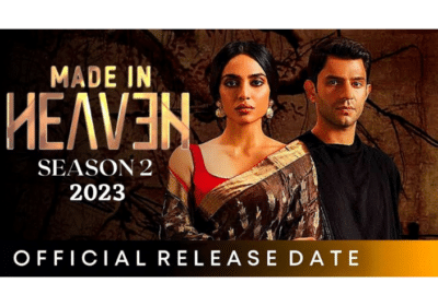 Made in Heaven Season 2: Release Date Cast | Webbirana