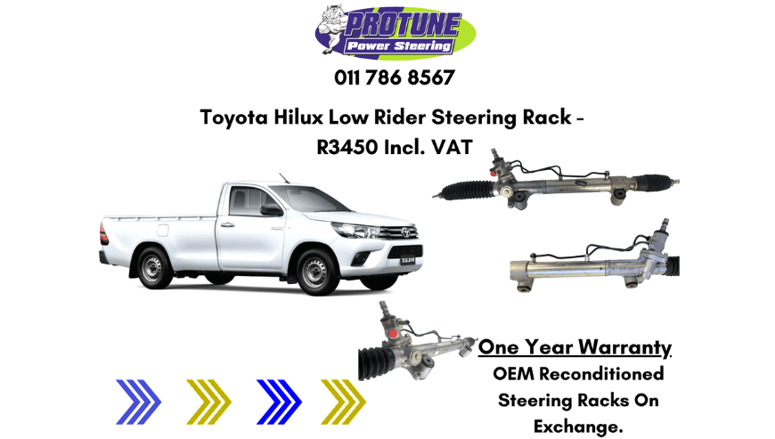 Toyota Hilux Low Rider – OEM Reconditioned Steering Racks in Johannesburg | Protune Power Steering