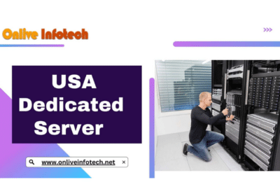 Harness The Power of USA Dedicated Server via Onlive Infotech