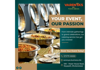 Best Catering Services in Bhubaneswar Odisha | Varenyas Food Arena