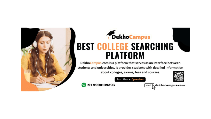 Best College Searching Platform in India | DekhoCampus.com
