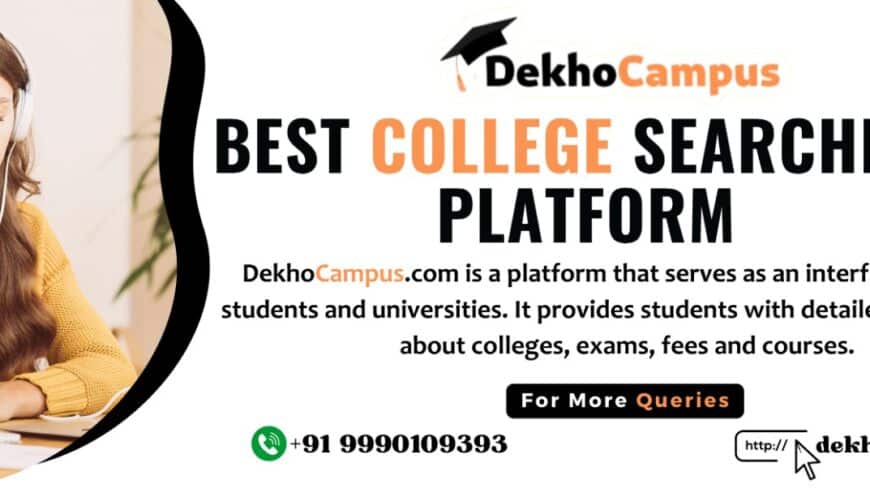 Best College Searching Platform in India | DekhoCampus.com