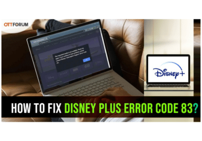 Disney-Plus-Error-Code-83-OTT-Forum