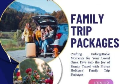 Family Trip Packages | Pravas Holidays