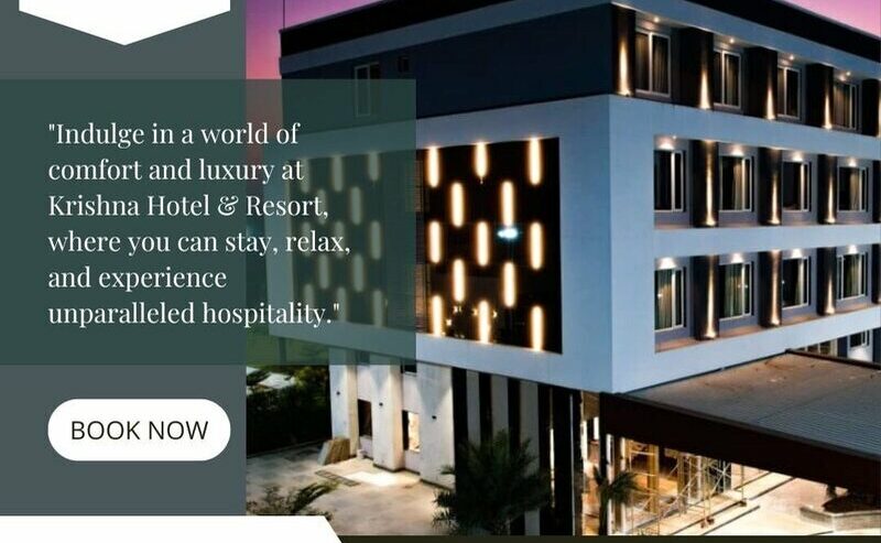 Top 10 Luxury Hotel and Resort in Khargone | Krishna Hotel and Resort
