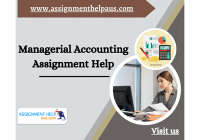 Managerial Accounting Assignment Help at Best Price For College Student | AssignmentHelpAus.com