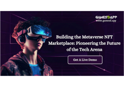 Unlock The Future with Our Metaverse NFT Marketplace Development Company | GamesDApp