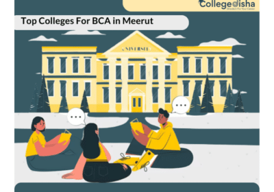 Top-Colleges-For-BCA-in-Meerut-CollegeDisha.com_