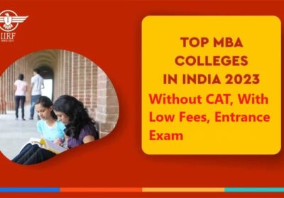 Best MBA Colleges in India | IIRF Ranking
